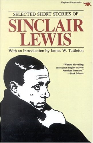 Selected Short Stories of Sinclair Lewis – Lewis, Sinclair – Good – See cond…