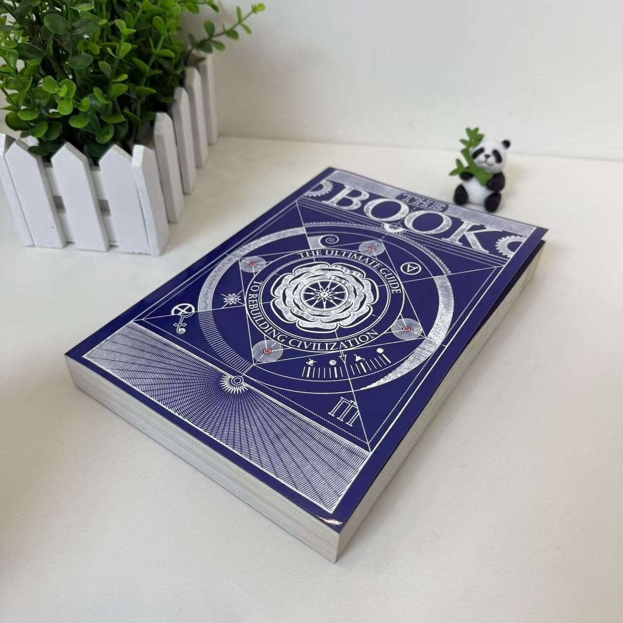 The Book. the Ultimate Guide to Rebuilding a Civilization – Inspirational