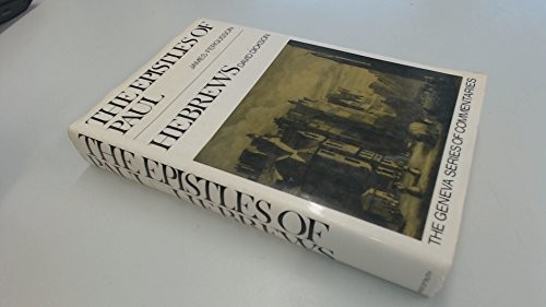 THE EPISTLES OF PAUL TO THE GALATIANS, EPHESIANS, By James Fergusson & David
