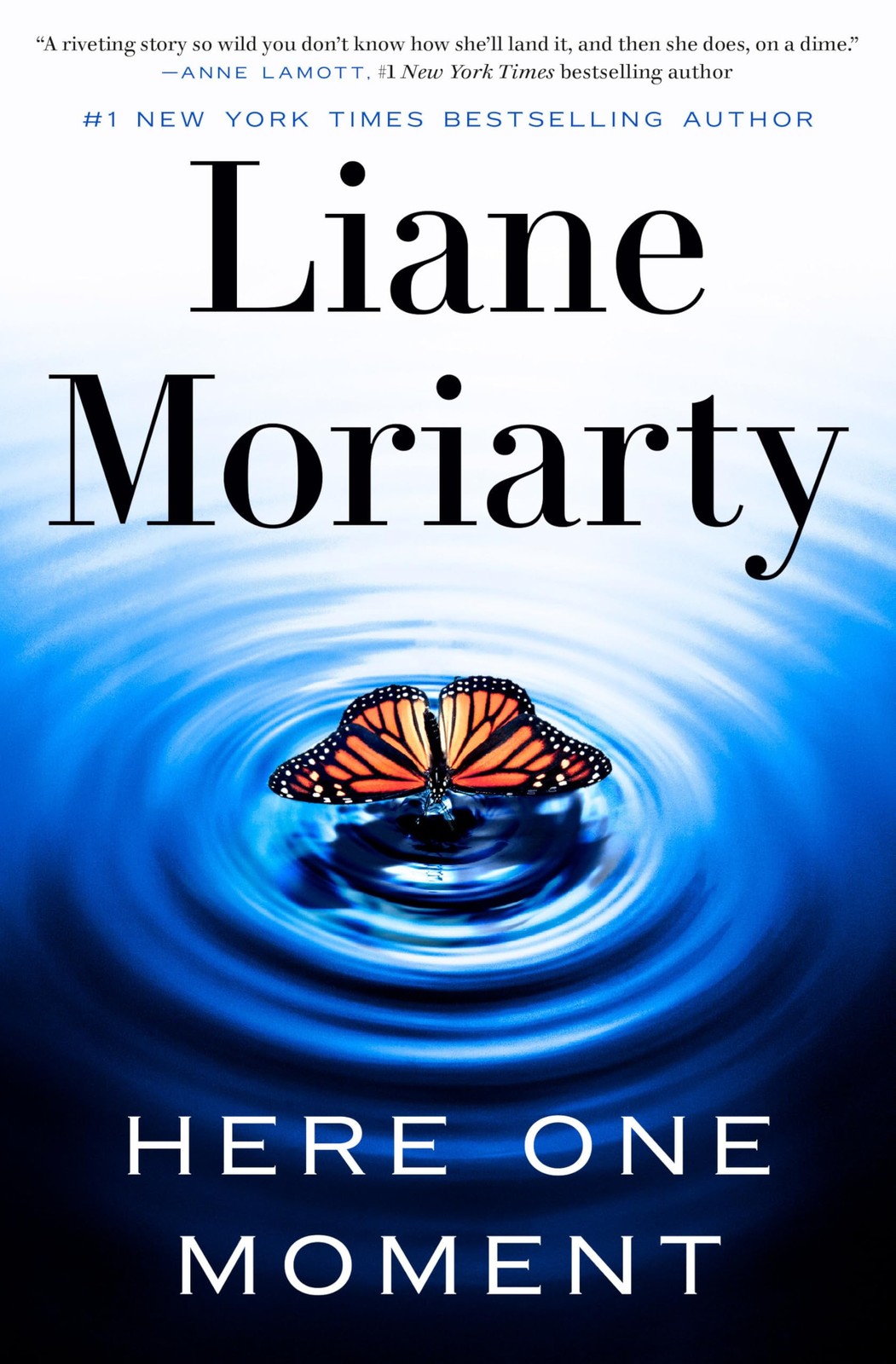 Here One Moment – hardcover Moriarty, Liane