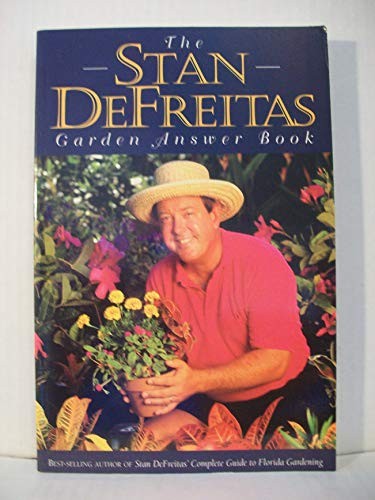 The Stan DeFreitas Garden Answ – VERY GOOD