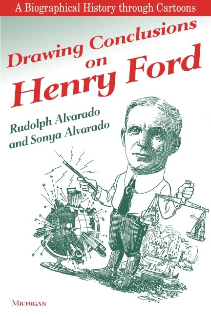 Drawing Conclusions on Henry Ford