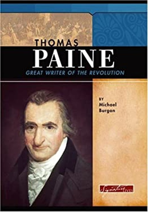 Thomas Paine : Great Writer of the Revolution Hardcover Michael B