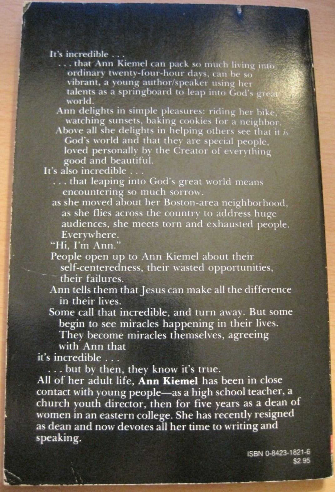 ANN KIEMEL «IT’S INCREDIBLE» Used Paperback 126 Pages
