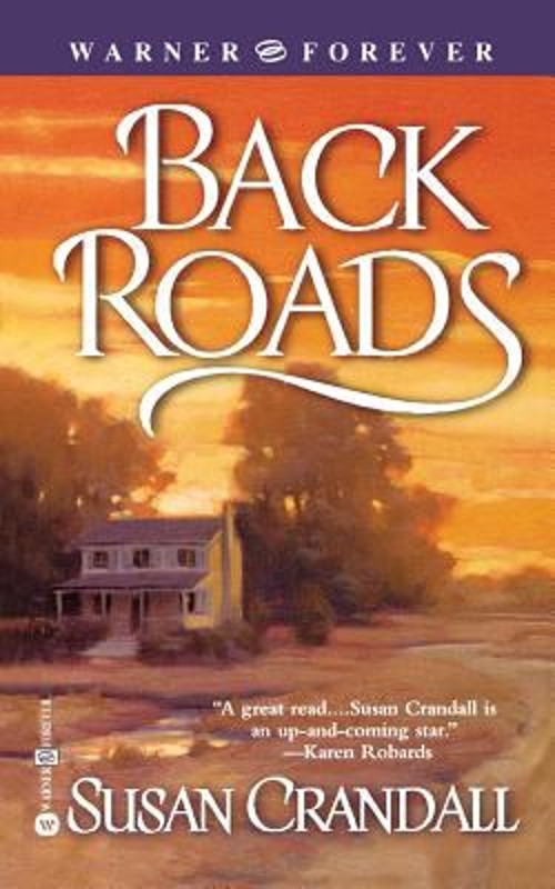 Back Roads Mass Market Paperbound Susan Crandall
