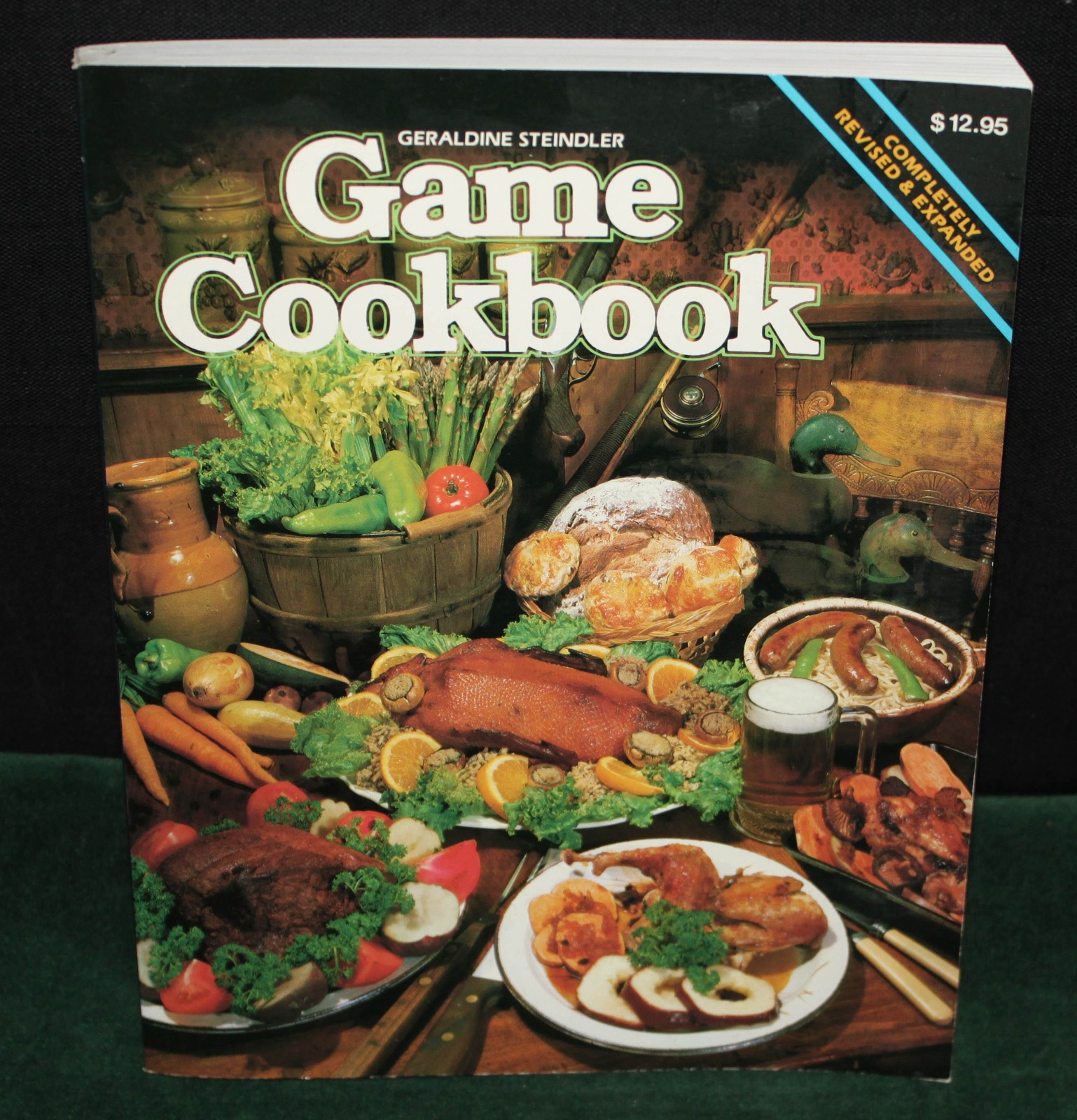 1988 «Game Cookbook» by Geraldine Steindler 288 Pages of Fantastic Recipes Book
