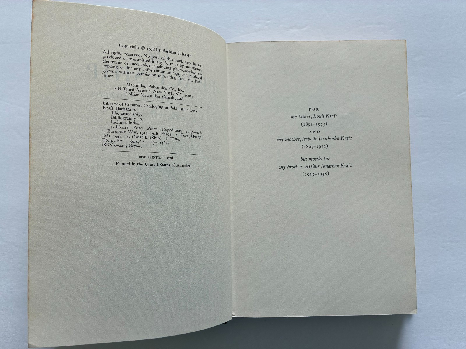 The Peace Ship Henry Ford WWI Barbara Kraft HC DJ 1978 Ex-Lib
