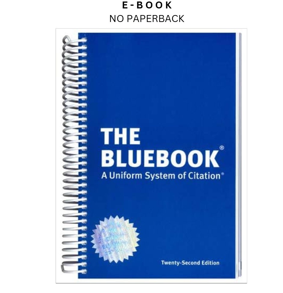 The Bluebook: A Uniform System of Citation, Harvard Law Review (Editor) 2025