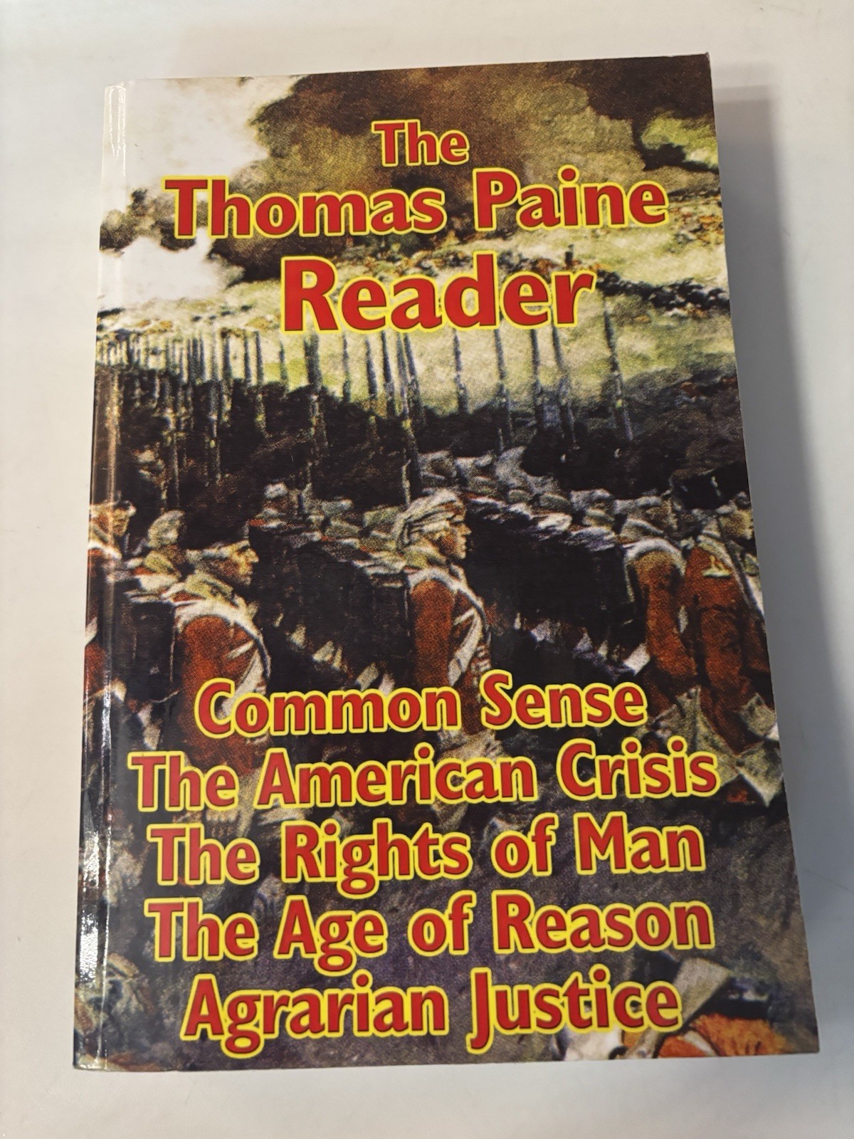 Thomas Paine Reader by Thomas Paine – Common Sense, Rights of Man, Age of Reason